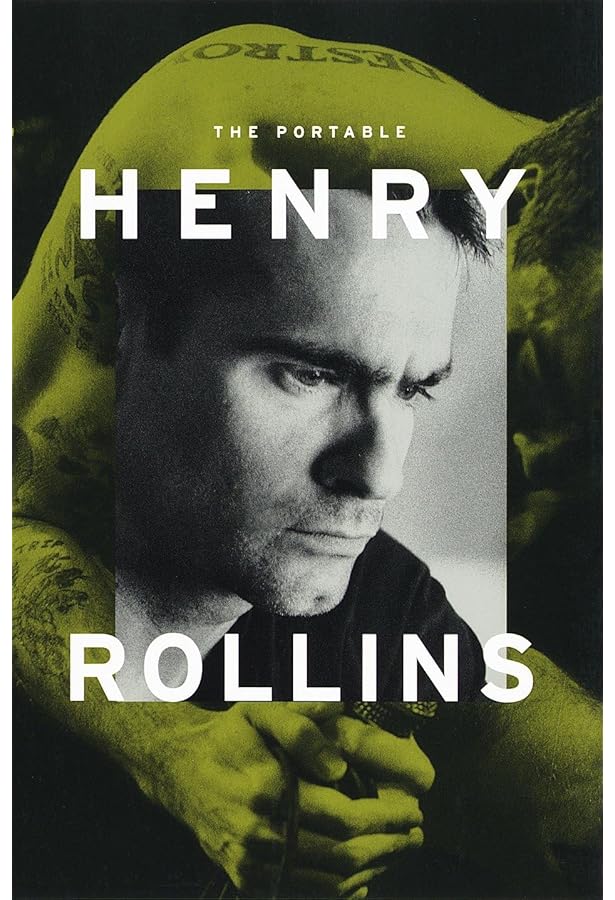 Get in the Van: Rollins, Henry: 9781880985762: Amazon.com: Books