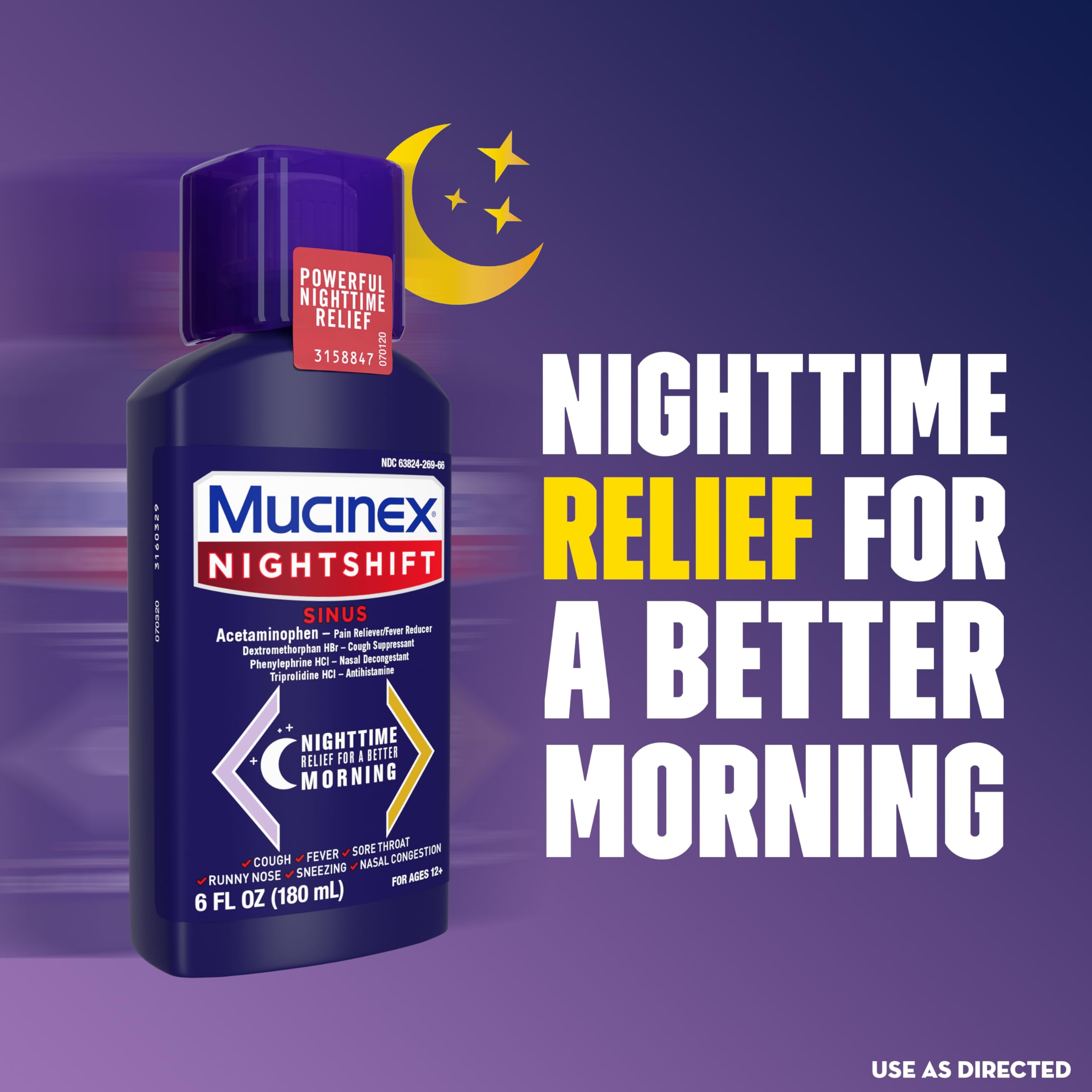 MUCINEX Nightshift Sinus 6 fl. oz. Relieves Fever, Sore Throat, Runny Nose, Sneezing, Nasal Congestion, and Controls Cough