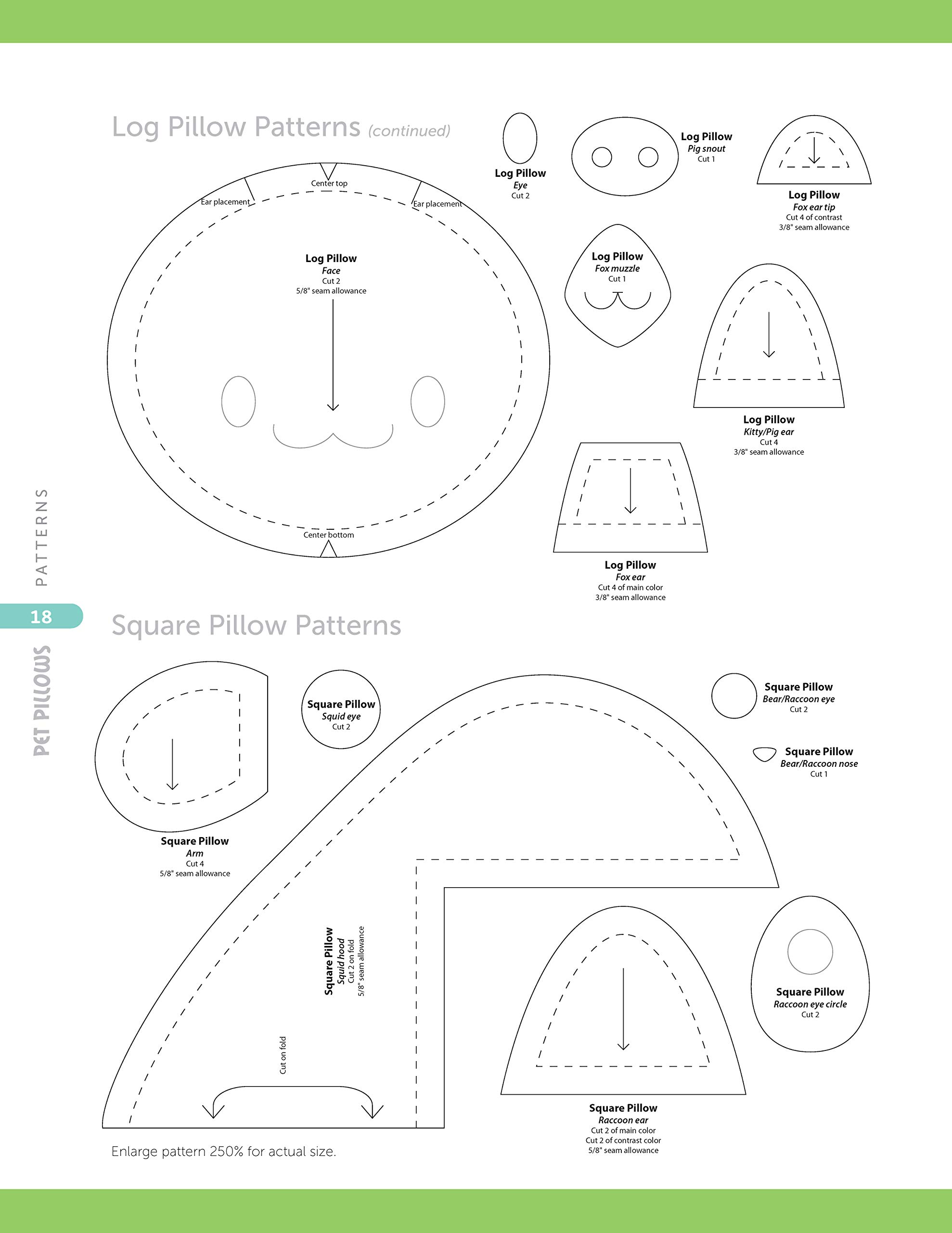Sew Your Own Pet Pillows: Twelve Huggable Friends You Can Easily Make (Design Originals) Step-by-Step Directions, Photos, & Patterns for Sewing Decorative Fabric Plushies and Adorable Stuffed Animals