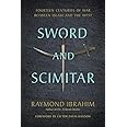Sword and Scimitar: Fourteen Centuries of War between Islam and the West