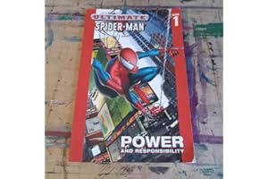 Ultimate Spider-Man Vol 1: Power and Responsibility