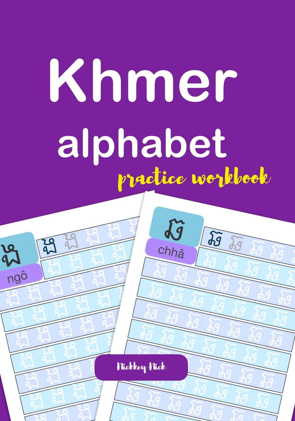 Khmer Alphabet Practice Workbook Nick Nickkey Amazon De Bucher