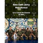 New Earth Army Field Manual
