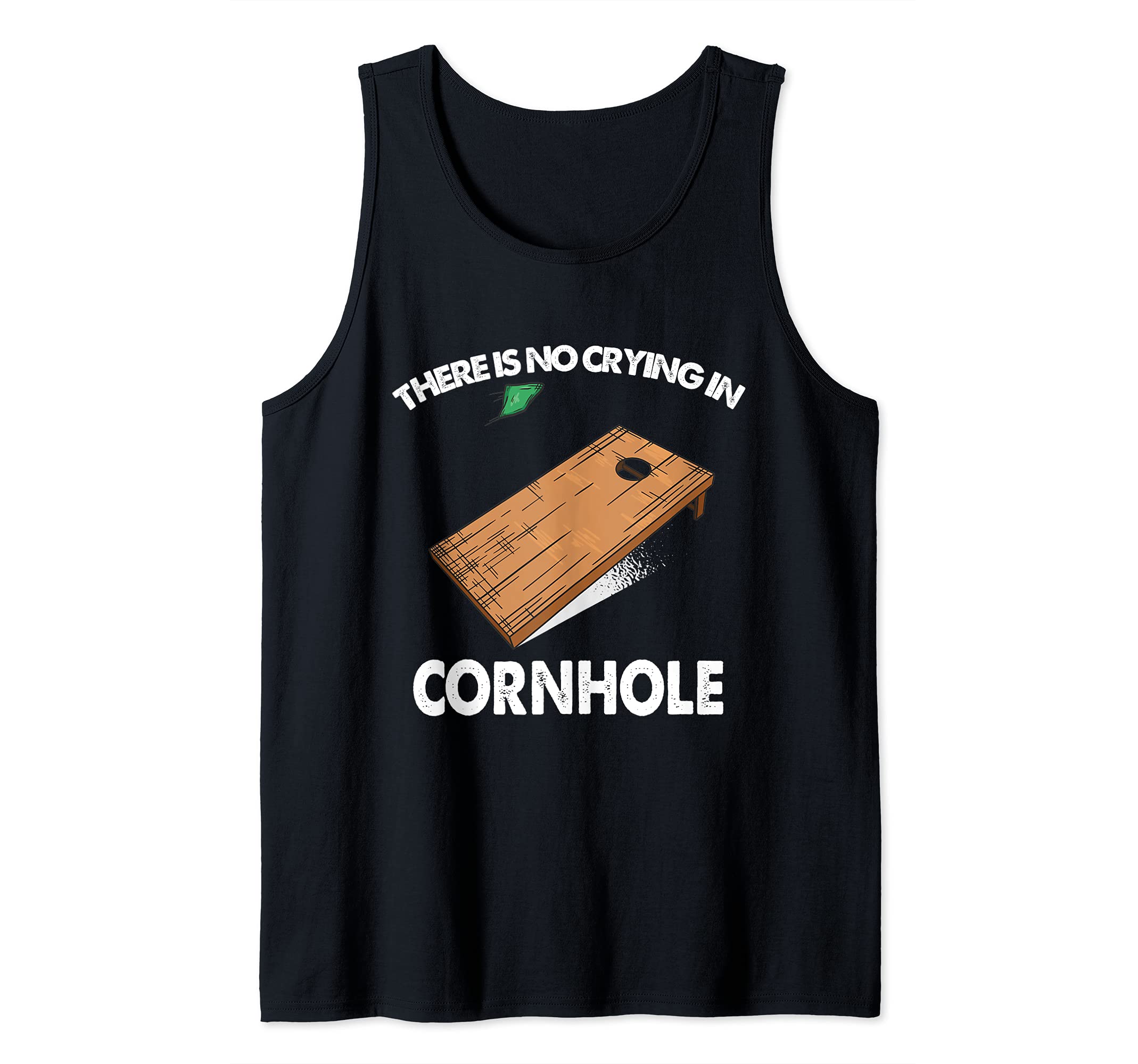 There's No Crying in Cornhole Sack Bean Bag Toss Game Tank Top