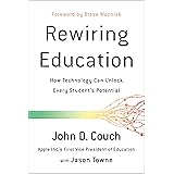 Rewiring Education: How Technology Can Unlock Every Student's Potential