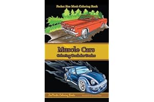 Pocket Size Men's Coloring Book: Muscle Cars: A Coloring Book for Dudes (Travel Size Coloring Books)