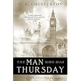 The Man Who Was Thursday: Centennial Edition