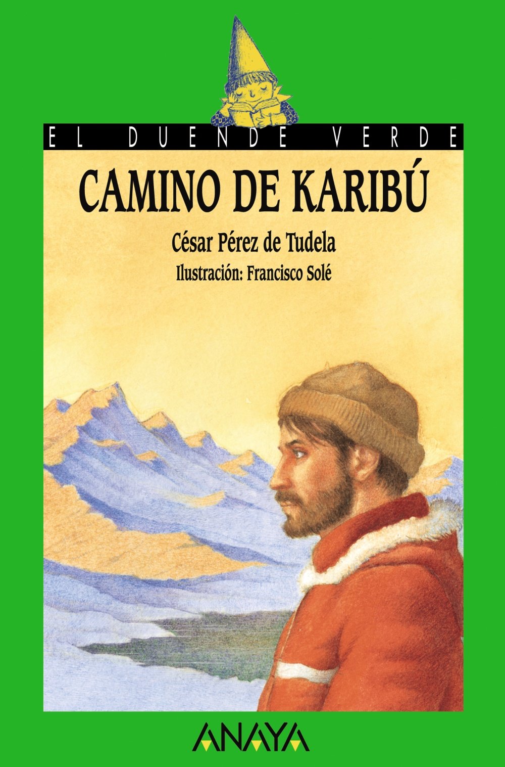 Camino de Karibú (Literatura Infantil (6-11 Años) - El Duende Verde)