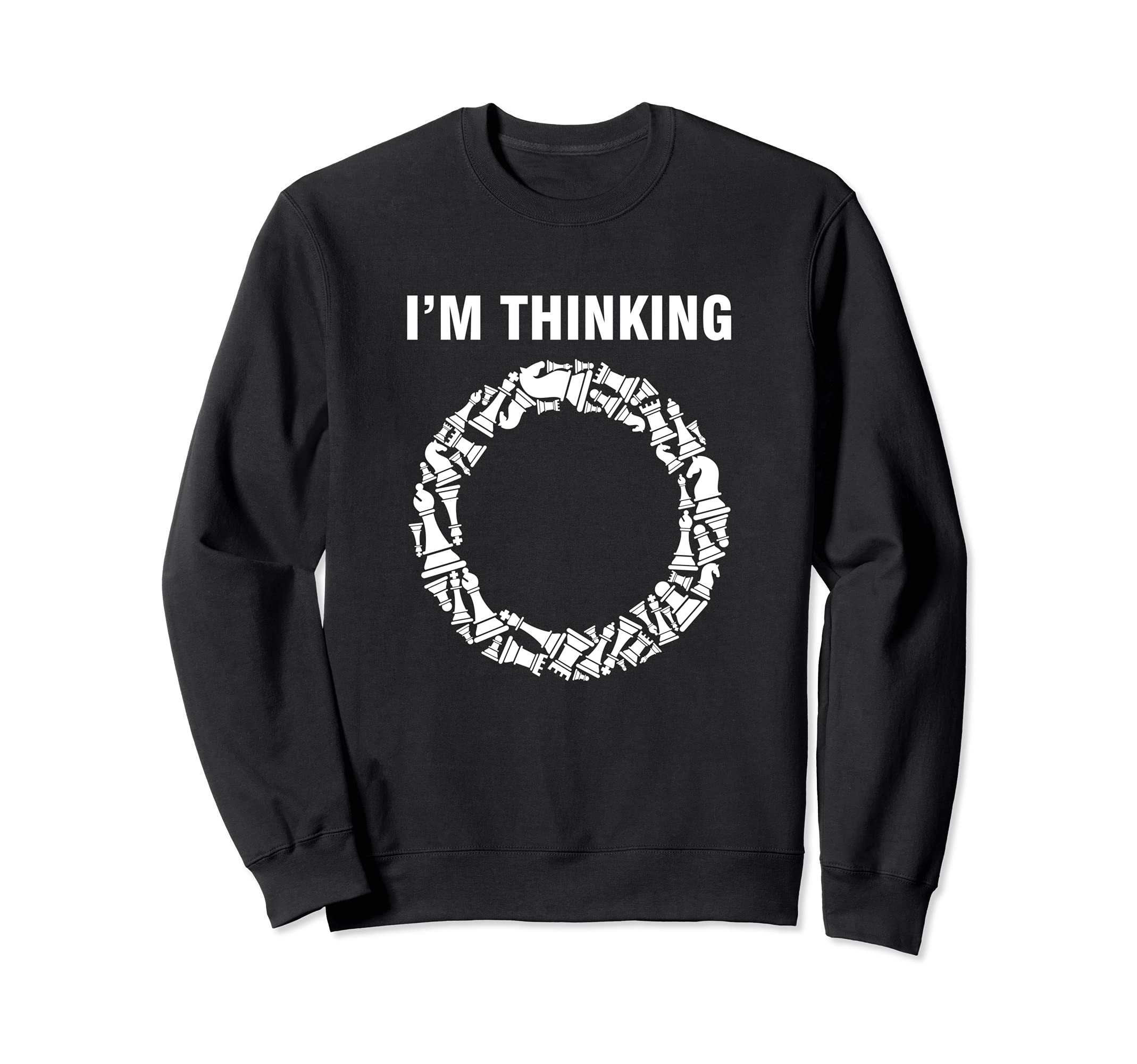 I Am Thinking Loading Checkmate Chess Player Think Sweatshirt