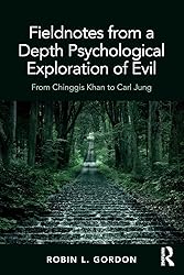 Fieldnotes from a Depth Psychological Exploration
