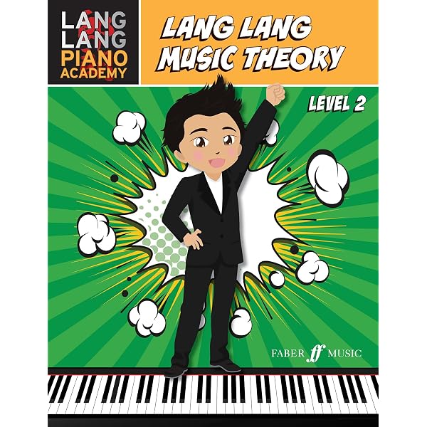Lang Lang Piano Academy - The Lang Lang Piano Method: Level 4