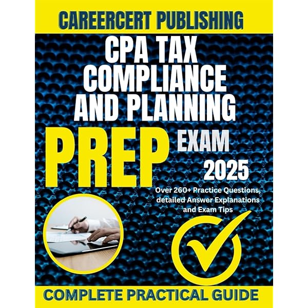 Amazon.com: CPA TAX COMPLIANCE AND PLANNING Exam Practice