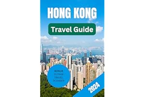 2024 HONG KONG TRAVEL GUIDE: Full-Color Pocket Travel Guide for First Timers Featuring Colored Pictures and City Maps (Richar