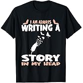 I'm a Writer I dream while awake Author Writer T-Shirt