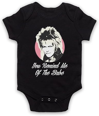 you remind me of the babe baby grow