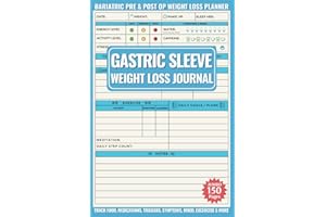 Gastric Sleeve Journal: Mega 150 Page Pre & Post Op (Bariatric Surgery) Food & Weight Loss Planner. Must Have Gift for Men & Women