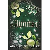 Glimmer (Lust &amp; Luster)