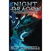 Night Dragon: An Epic Fantasy Adventure (The Dragon Misfits)