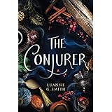 The Conjurer (The Vine Witch)