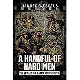 A Handful of Hard Men: The SAS and the Battle for Rhodesia