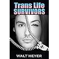 Trans Life Survivors