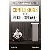 Confessions of a Public Speaker