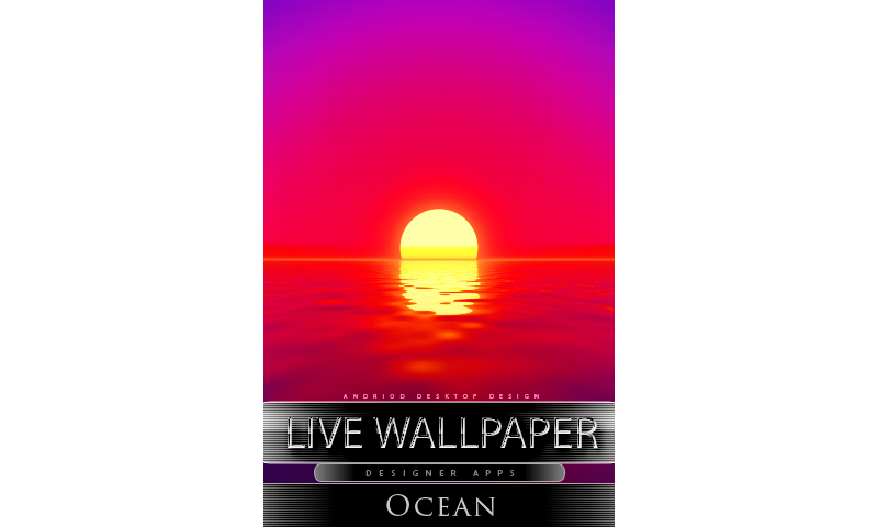 Ocean live wallpaper Ocean Sunset 1 ( live theme live android live background live ocean live desktop live water live liquid )