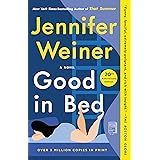 Good in Bed (20th Anniversary Edition): A Novel