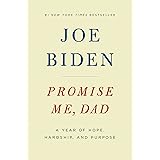 Promise Me, Dad: A Year of Hope, Hardship, and Purpose