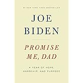 Promise Me, Dad: A Year of Hope, Hardship, and Purpose