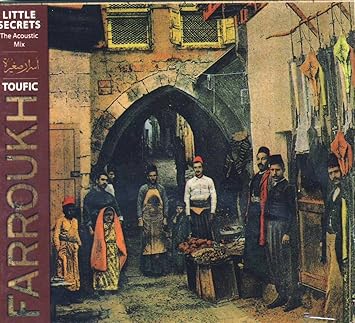 toufic farroukh little secrets toufic farroukh little secrets