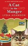 Front cover for the book A Cat in the Manger by Lydia Adamson