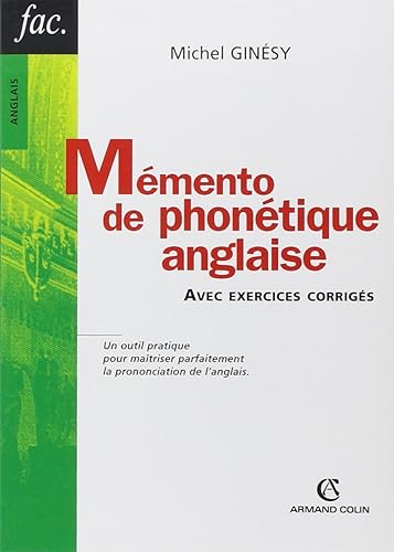 Download Mémento de phonétique anglaise - Avec exercices corrigés PDF