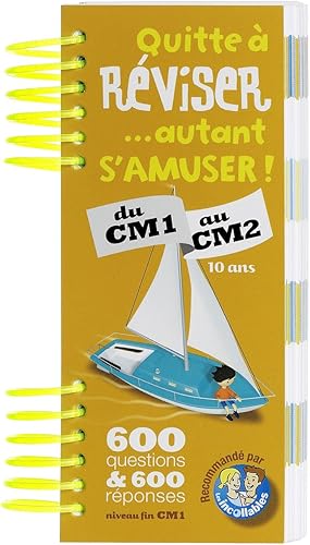 Download Quitte à réviser... autant s'amuser ! du CM1 au CM2 : 10 ans PDF