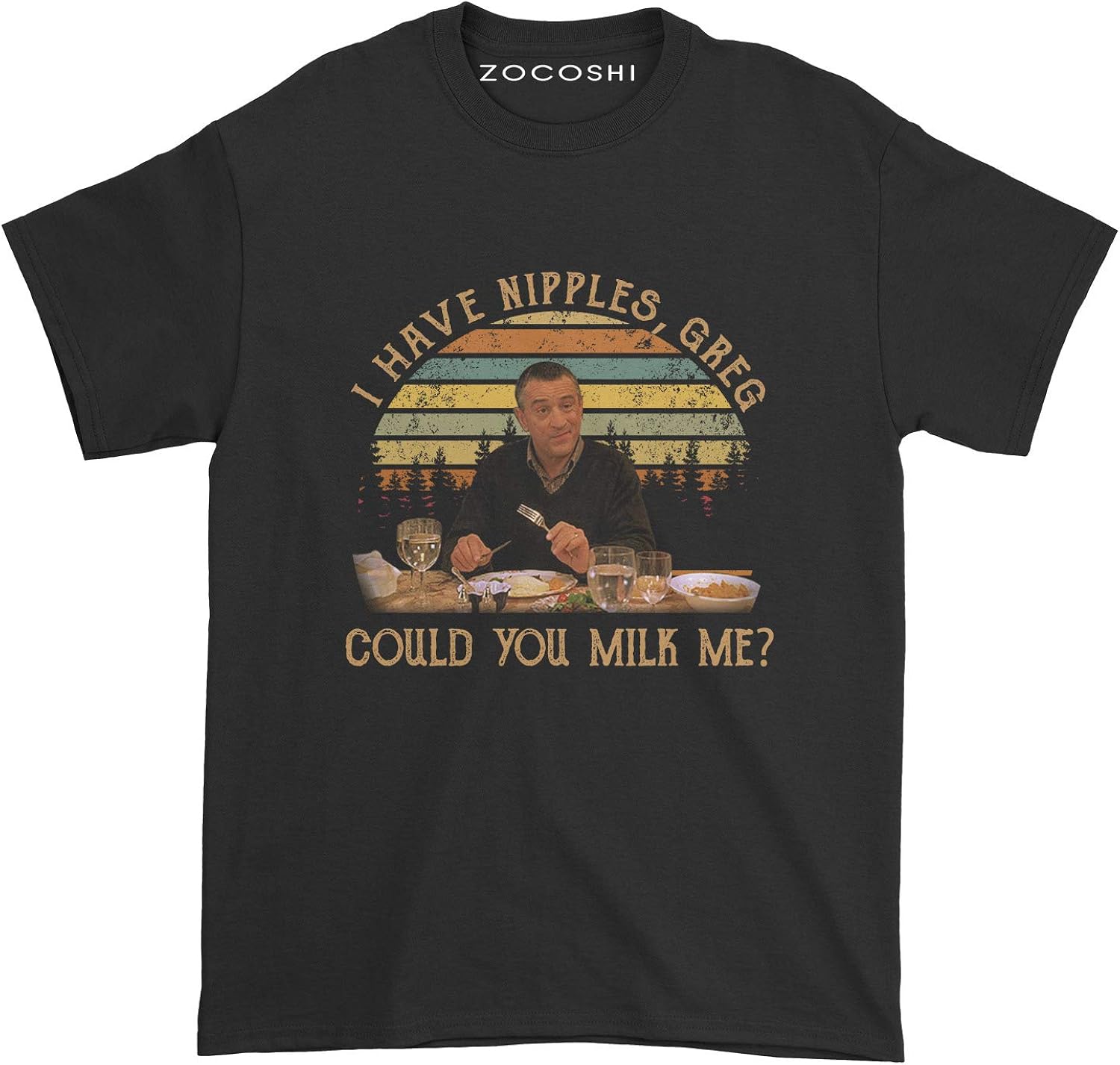 Zocoshi I Have Nipples Greg Could You Milk Me T-Shirt | Amazon.com Zocoshi I Have Nipples Greg Could You Milk Me T-Shirt | Amazon.com