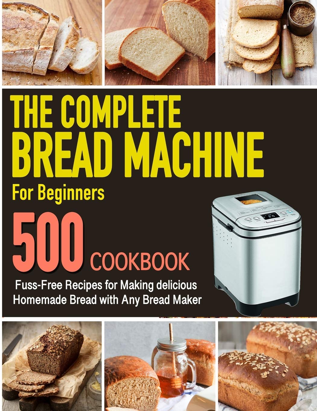 Top 10 Best bread machine cookbooks Reviews Chef's Resource