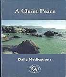 A Quiet Peace: Daily Meditations