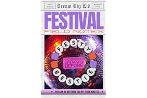 Festy Bestie: Festival Guide, Travel Planner & Mindful Raving Activity Book