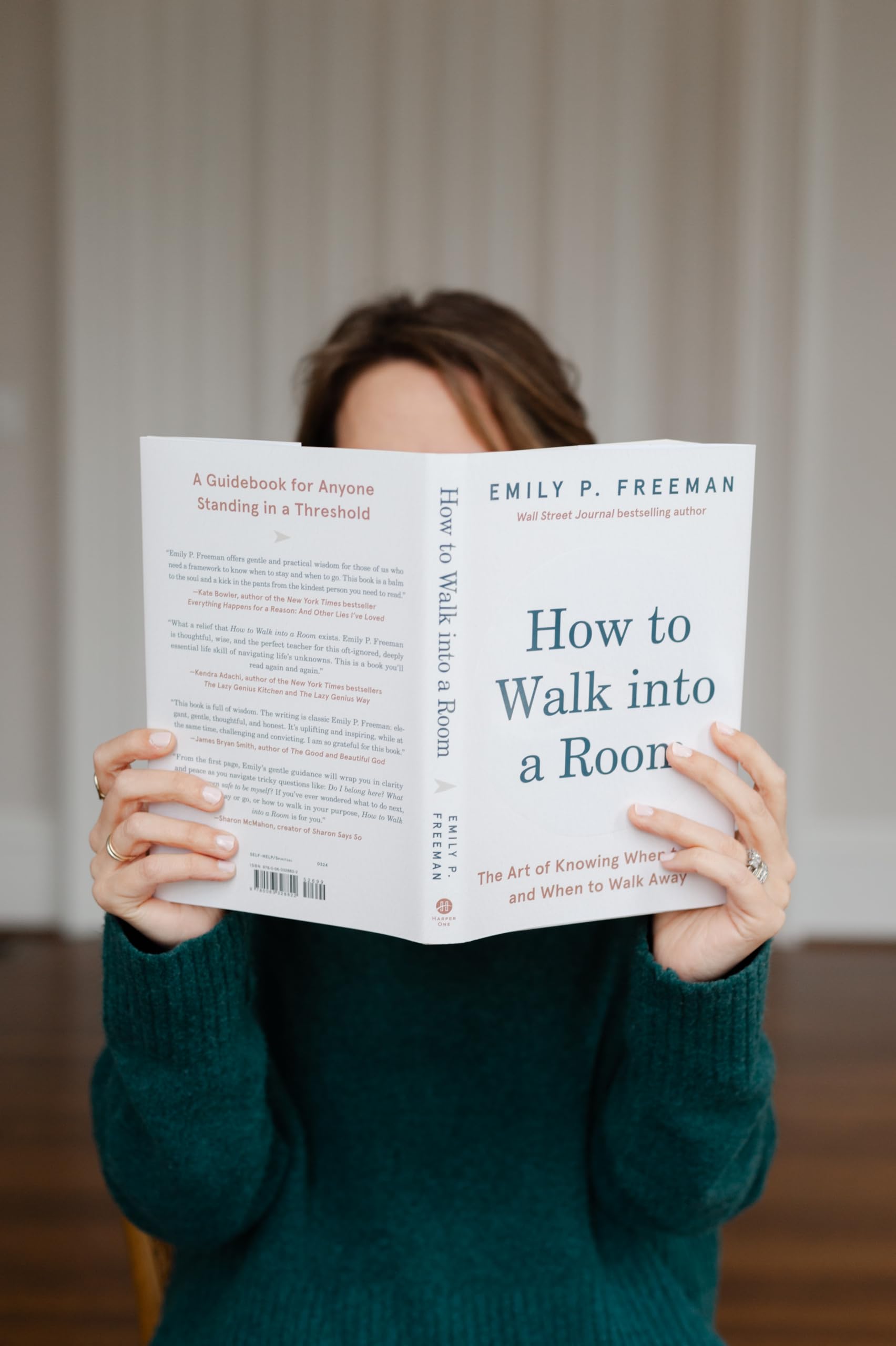 How to Walk into a Room: The Art of Knowing When to Stay and When to Walk Away