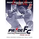 Pride FC: Fighting Legacy - Volume 7