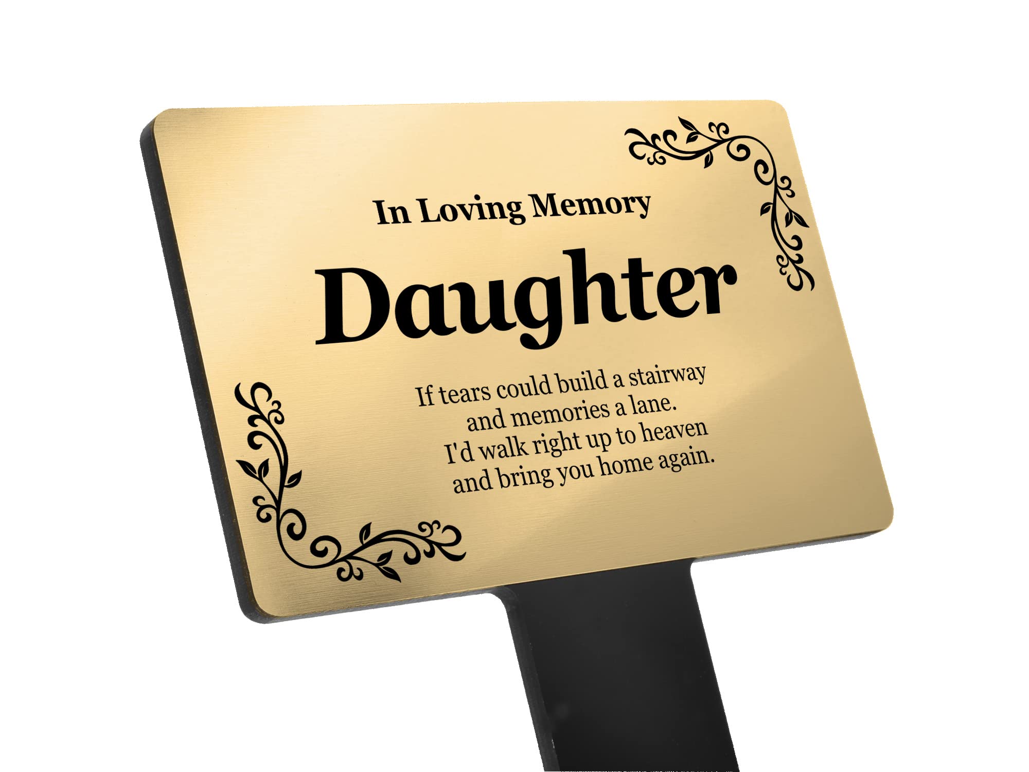 Personalised Bereavement Gifts. Memorial Plaques With Custom Text, Gardens Ground Stake Or Grave Ornaments - Acrylic, Waterproof and Hard Wearing. Shipped Globally. (Gold Daughter)