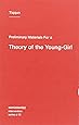 Preliminary Materials for a Theory of the Young-Girl (Semiotext(e) / Intervention Series)