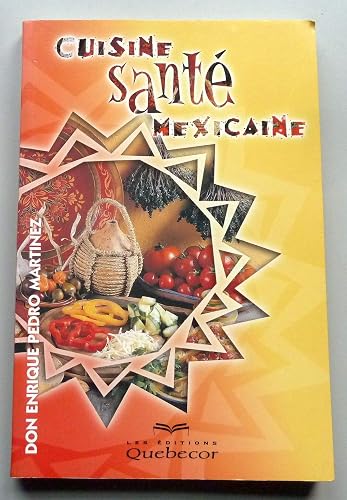 Download Cuisine santé mexicaine PDF