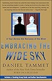 Embracing the Wide Sky: A Tour Across the Horizons of the Mind