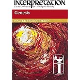 Genesis: Interpretation: A Bible Commentary for Teaching and Preaching