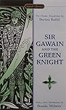 Sir Gawain and the Green Knight (Signet Classics)