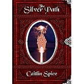 The Silver Path