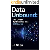 Data Unbound: The Craft of Synthetic Test Data in the AI Era