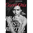 Beauty, Disrupted: A Memoir