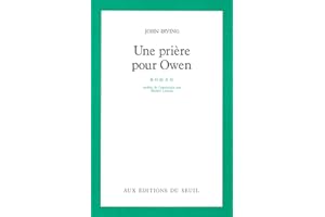 Une prière pour Owen (CADRE VERT) (French Edition)